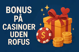 Casino Uden ROFUS Oplev De Bedste Spilmuligheder Med Trustly Casino Uden ROFUS Oplev De Bedste Spilmuligheder Med Trustly