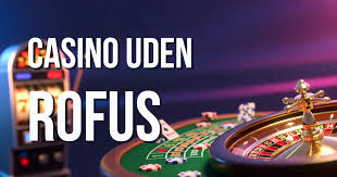 Ny MGA Casino Uden ROFUS - En Ny Æra for Spiloplevelsen Ny MGA Casino Uden ROFUS - En Ny Æra for Spiloplevelsen
